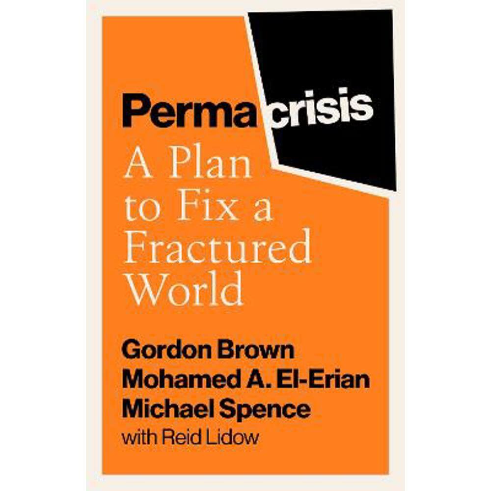 Permacrisis: A Plan to Fix a Fractured World (Hardback) - Gordon Brown